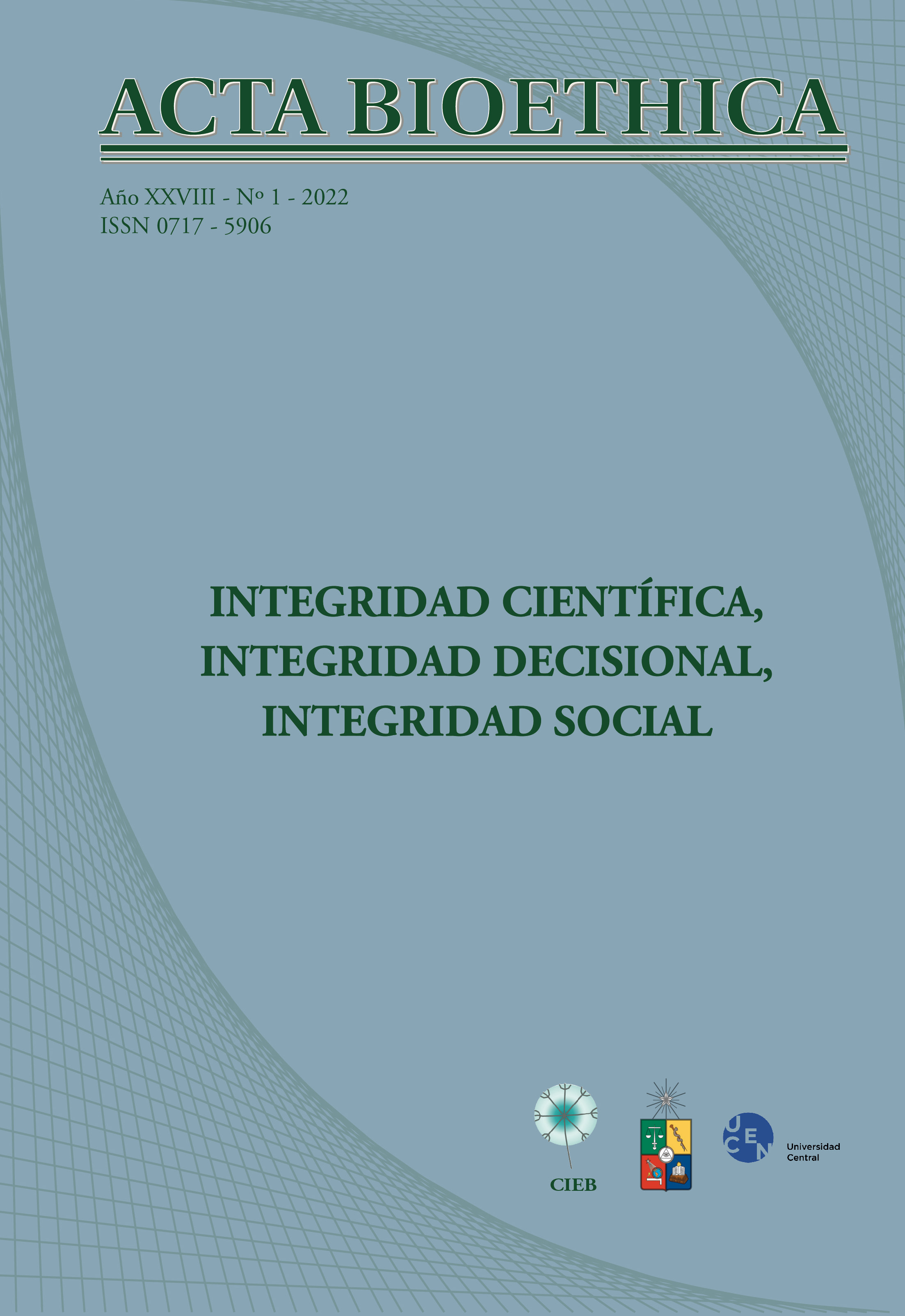 							Ver Vol. 28 Núm. 1 (2022): Integridad científica, integridad decisional, integridad social
						